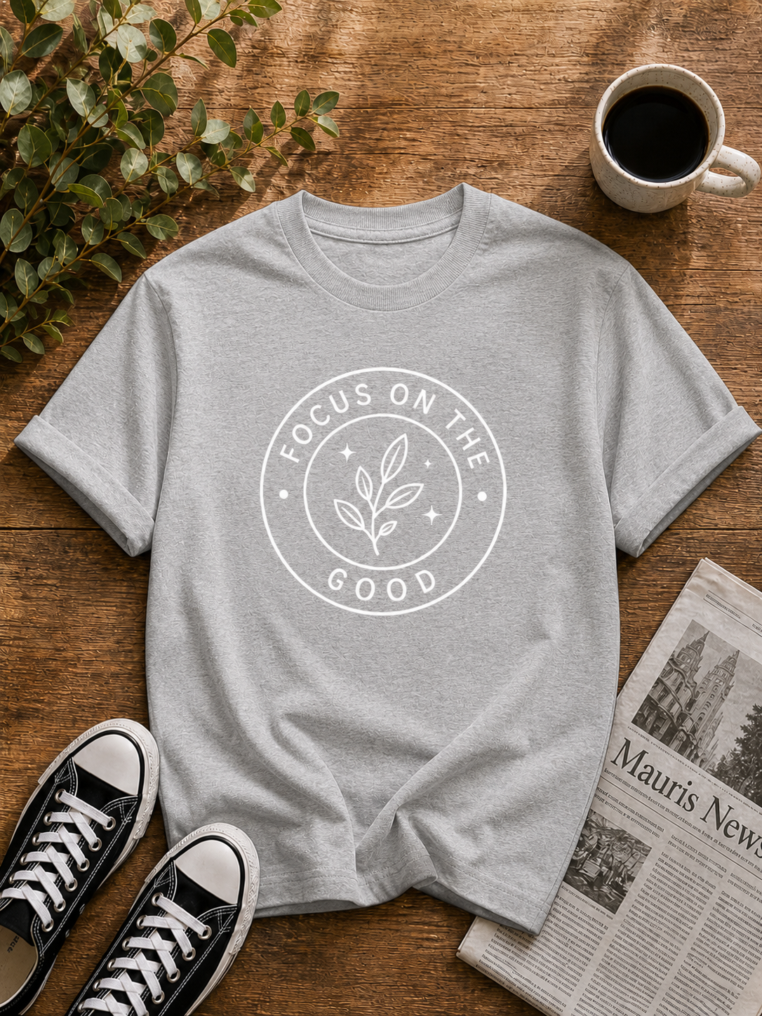 Focus on the Good Minimalist Inspirational Vinyl T-Shirt for unisex