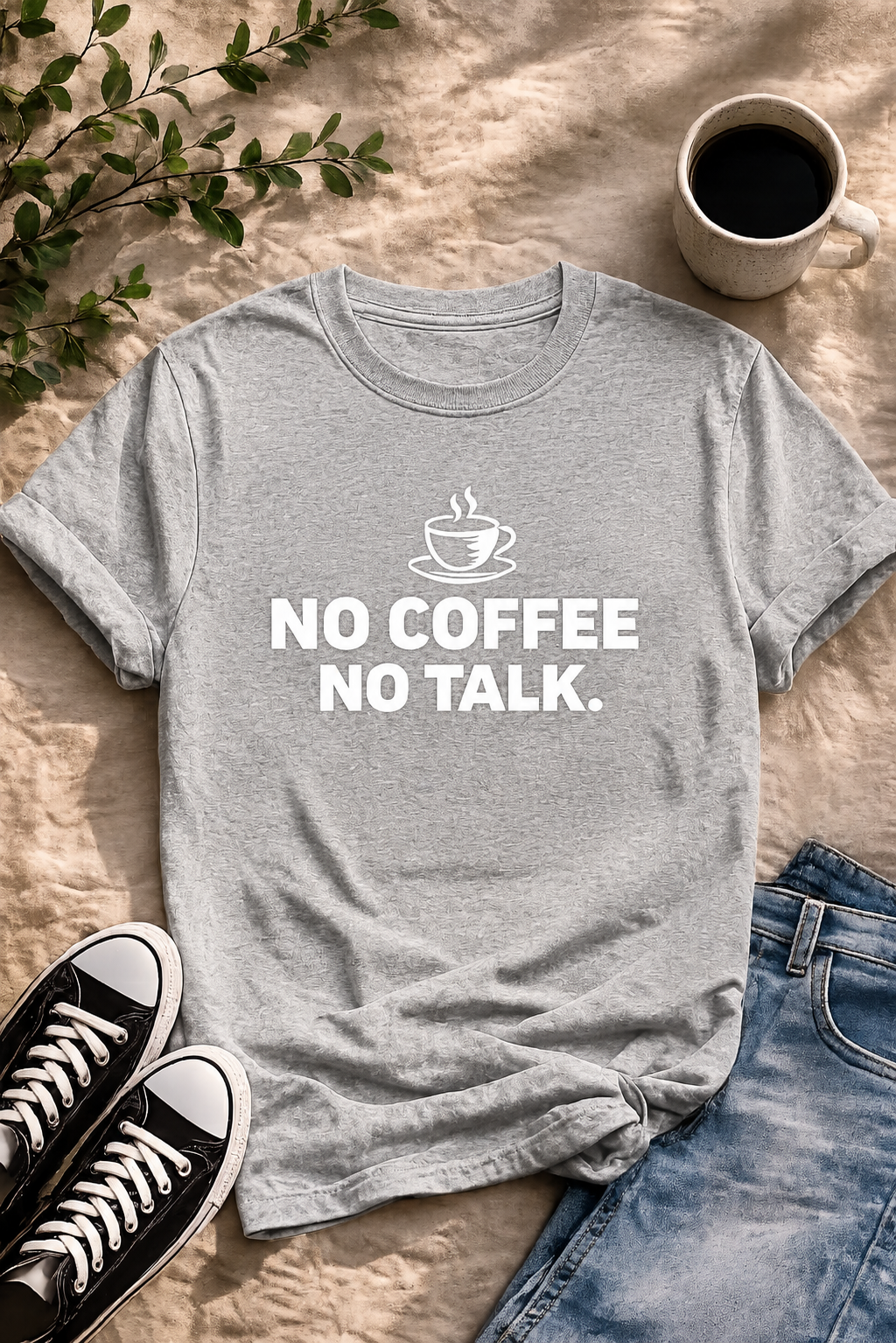 No Coffee No Talk Funny Coffee Lover Vinyl T-Shirt