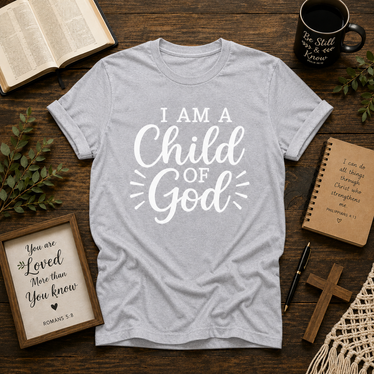 I Am A Child Of God Christian Faith Vinyl T-Shirt