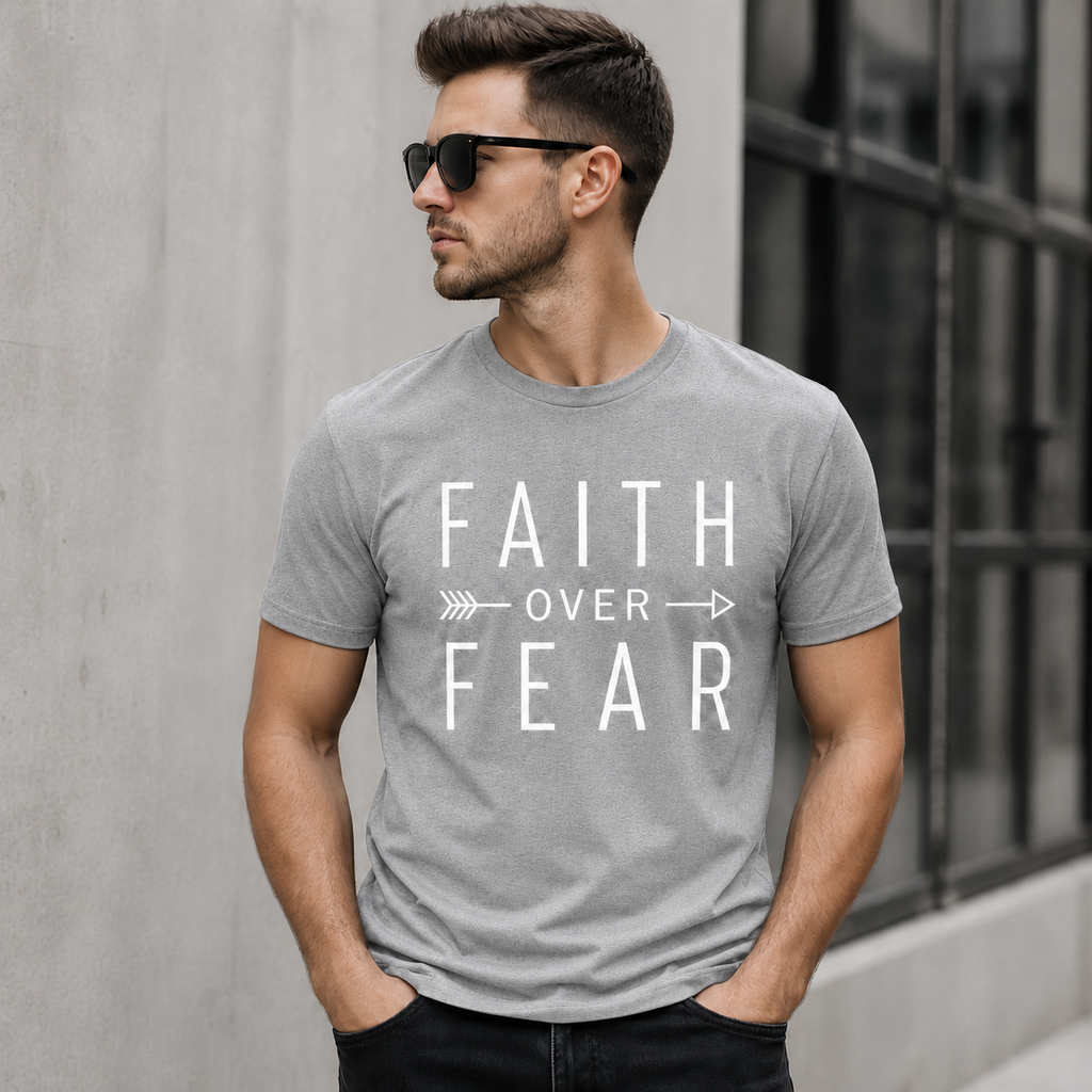 Faith Over Fear Inspirational Christian Vinyl T-Shirt
